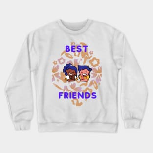 Best Friends Crewneck Sweatshirt